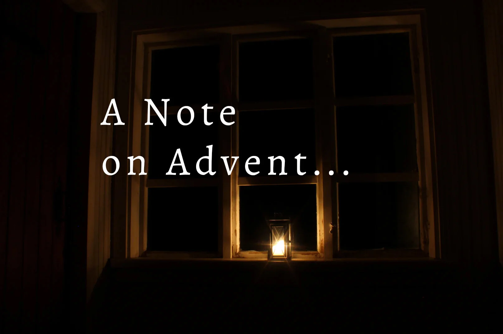 On Advent...