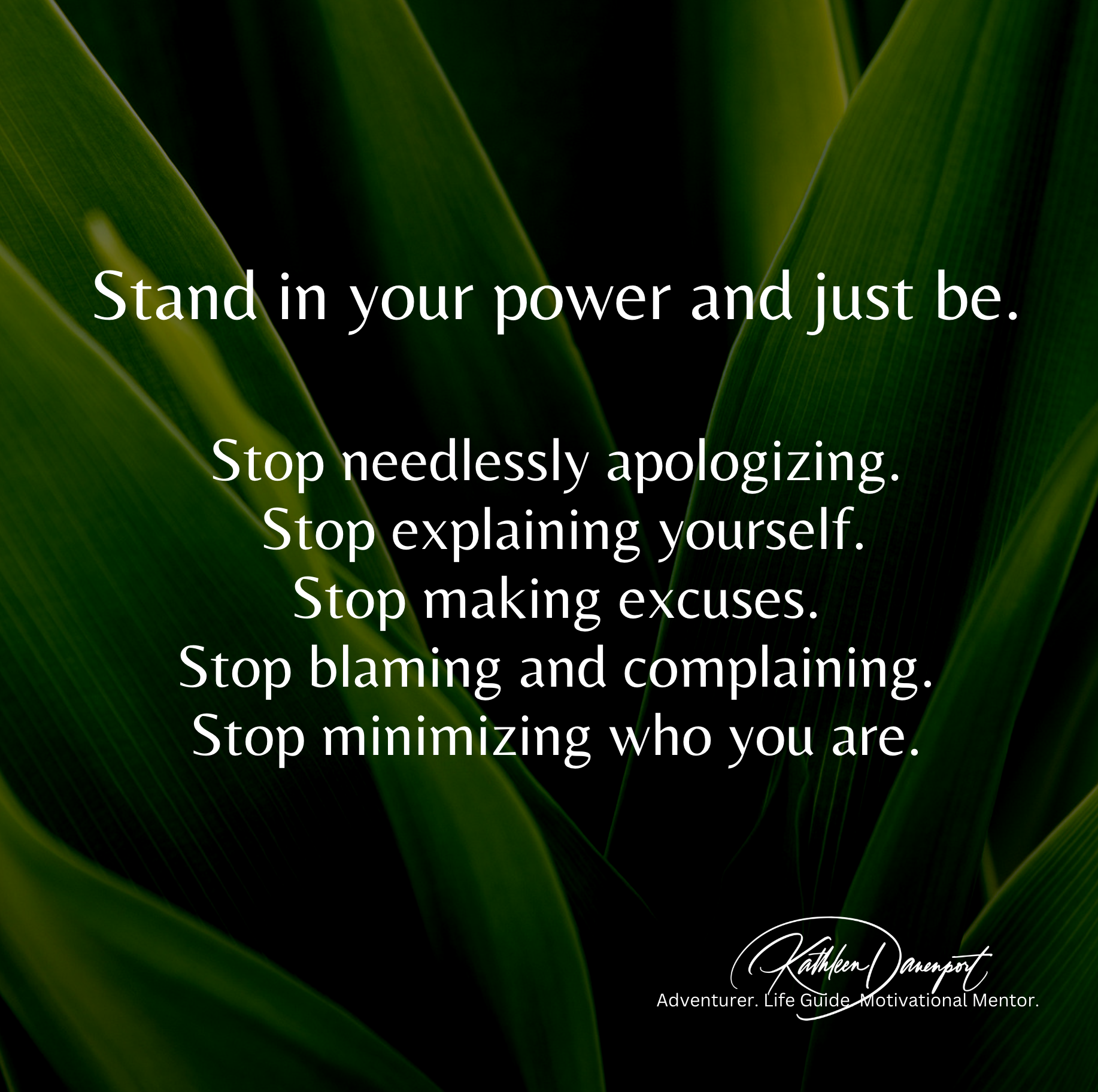 Stand In Your Power and Just Be