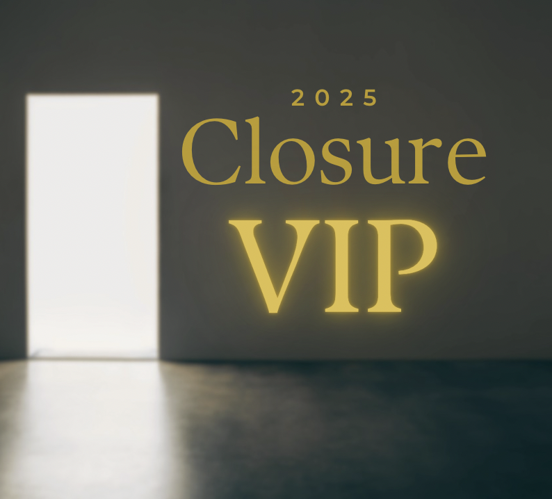 Closure 2025 : VIP