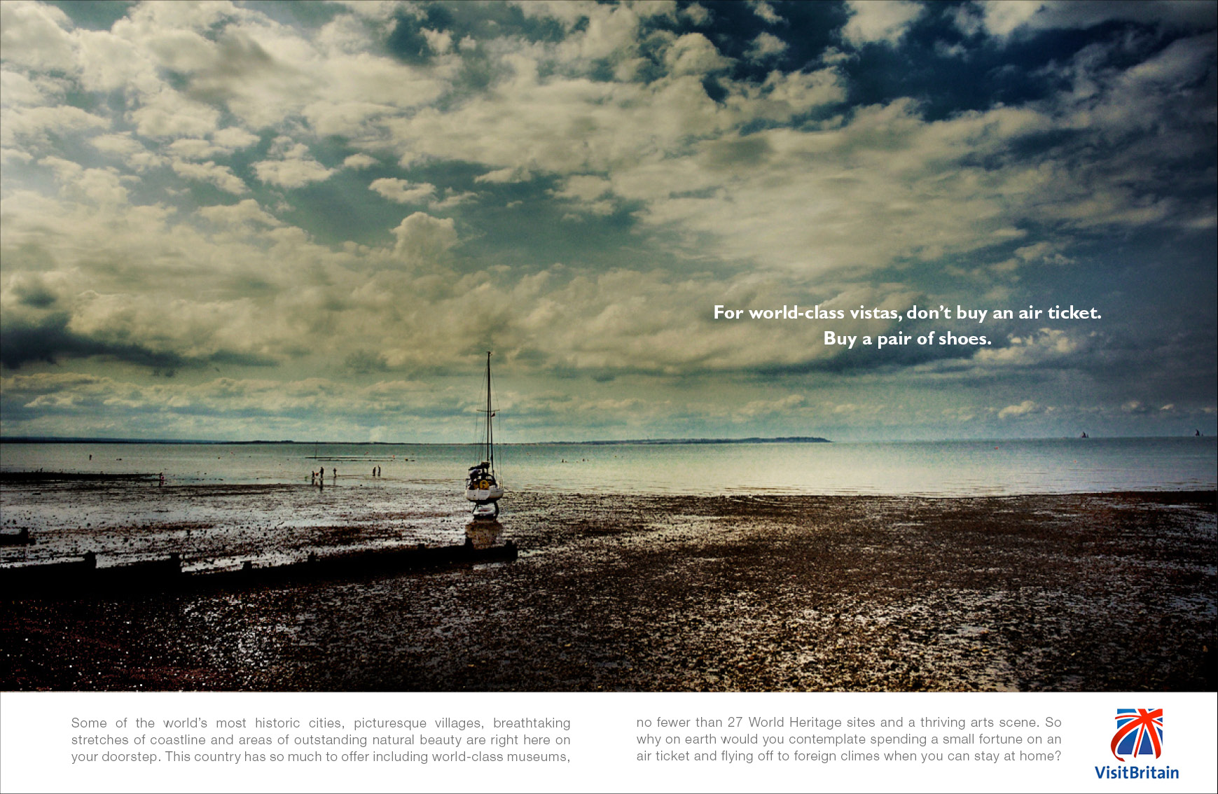 To get more people living in Britain to holiday in Britain was the brief behind this ad that makes the point that you don’t need to travel thousands of miles when it’s all here on our doorstep. I chose Whitstable for the location.
Normal
0
false
false
false
EN-GB
X-NONE
X-NONE
/* Style Definitions */
table.MsoNormalTable
{mso-style-name:"Table Normal";
mso-tstyle-rowband-size:0;
mso-tstyle-colband-size:0;
mso-style-noshow:yes;
mso-style-priority:99;
mso-style-parent:"";
mso-padding-alt:0cm 5.4pt 0cm 5.4pt;
mso-para-margin-top:0cm;
mso-para-margin-right:0cm;
mso-para-margin-bottom:10.0pt;
mso-para-margin-left:0cm;
line-height:115%;
mso-pagination:widow-orphan;
font-size:11.0pt;
font-family:"Calibri","sans-serif";
mso-ascii-font-family:Calibri;
mso-ascii-theme-font:minor-latin;
mso-hansi-font-family:Calibri;
mso-hansi-theme-font:minor-latin;
mso-fareast-language:EN-US;}
