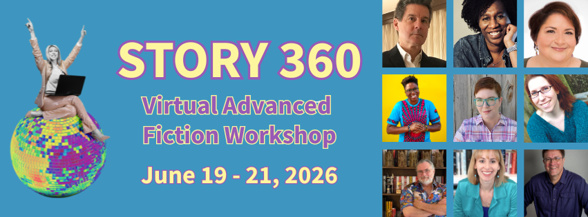 Story 360 Virtual Advanced Writing Workshop — Free Expressions Seminars ...