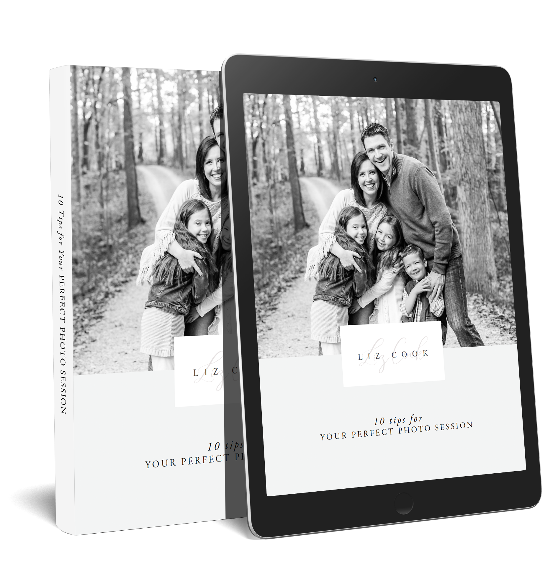10-tips-for-your-perfect-photo-session-liz-cook-photography.png