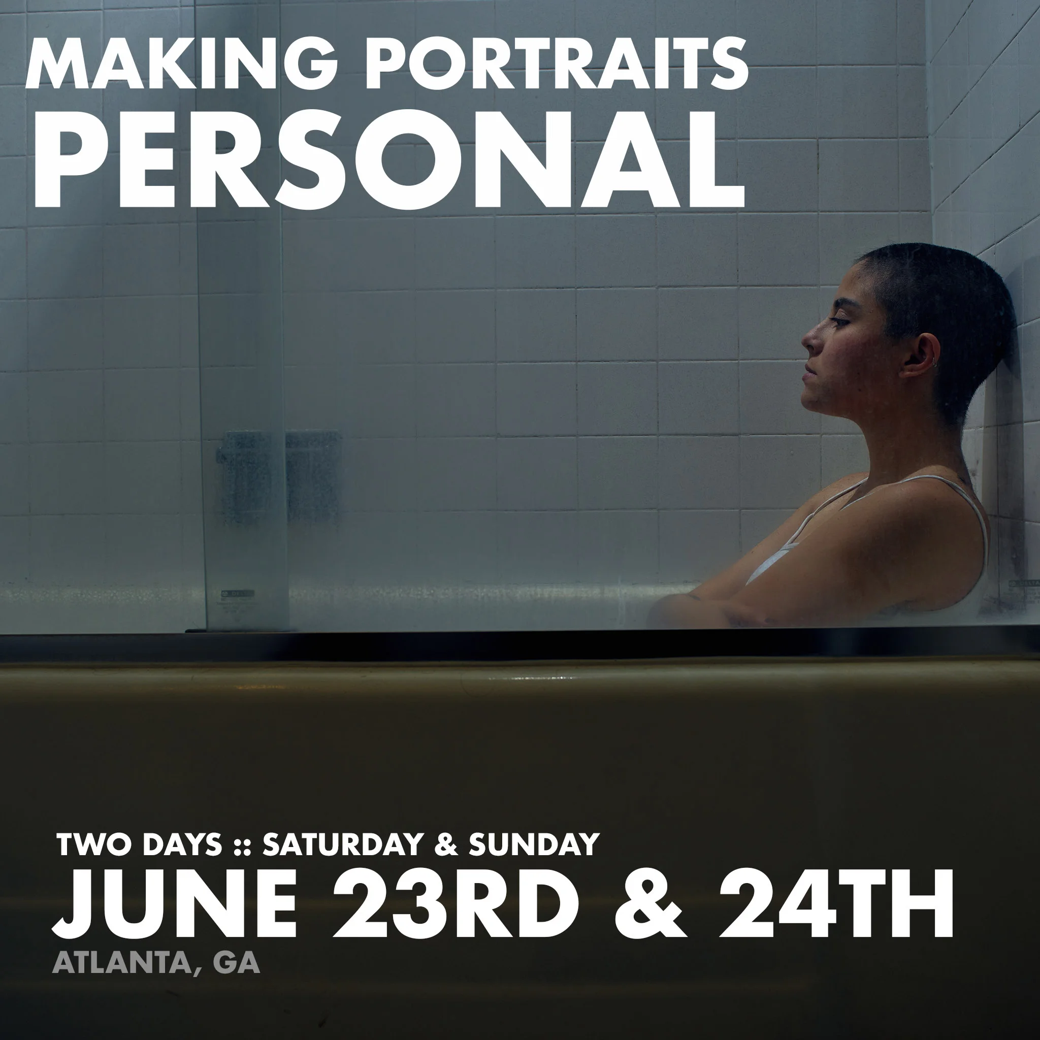 June 23/24 Personal Portraits