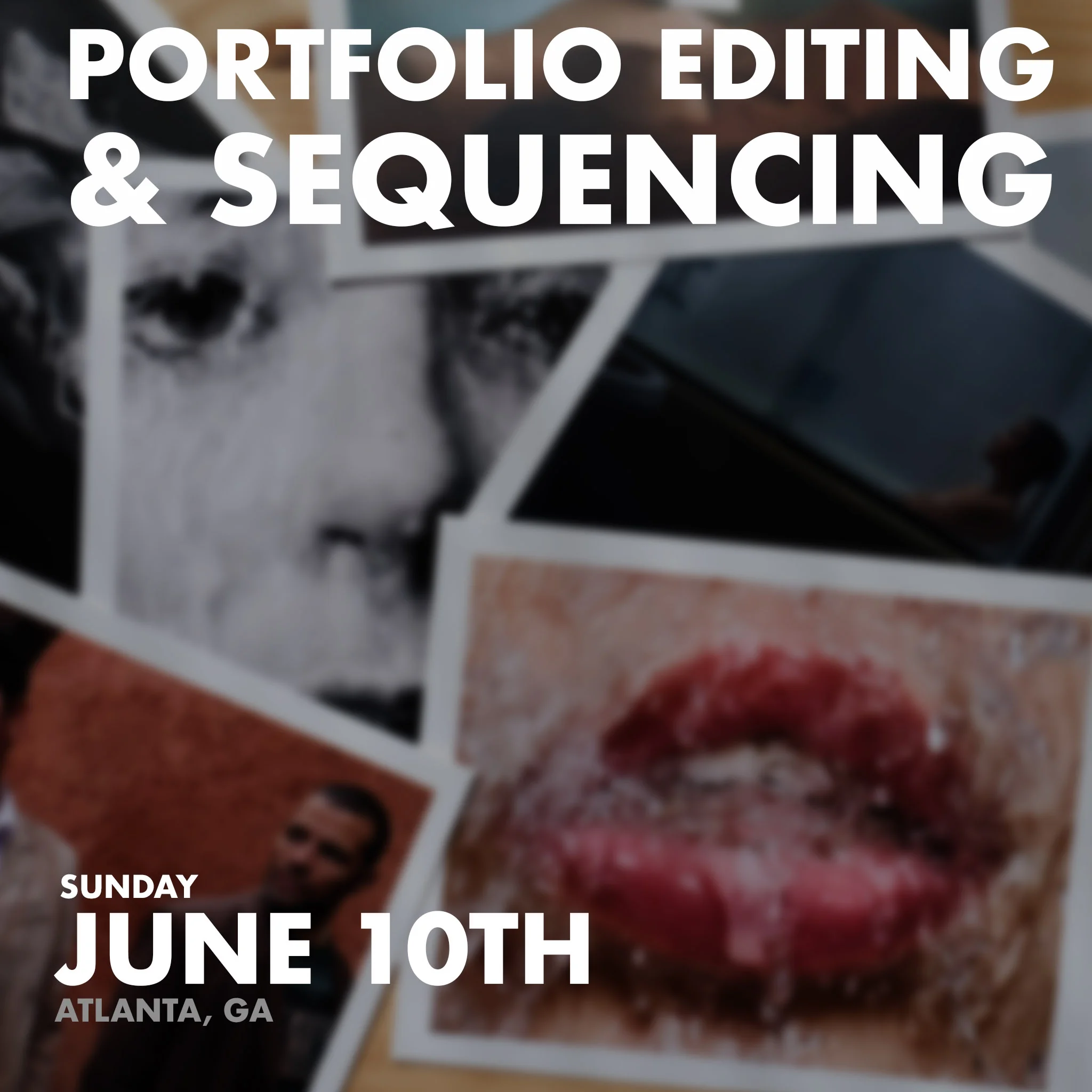 June 10th Portfolio Editing Workshop