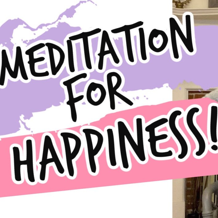 Meditation for Happiness