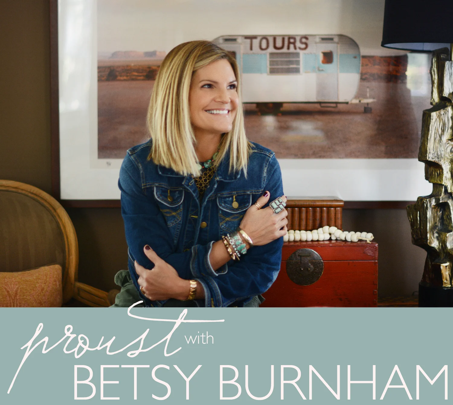 CLOTH & KIND // Proust on Design: Betsy Burnham