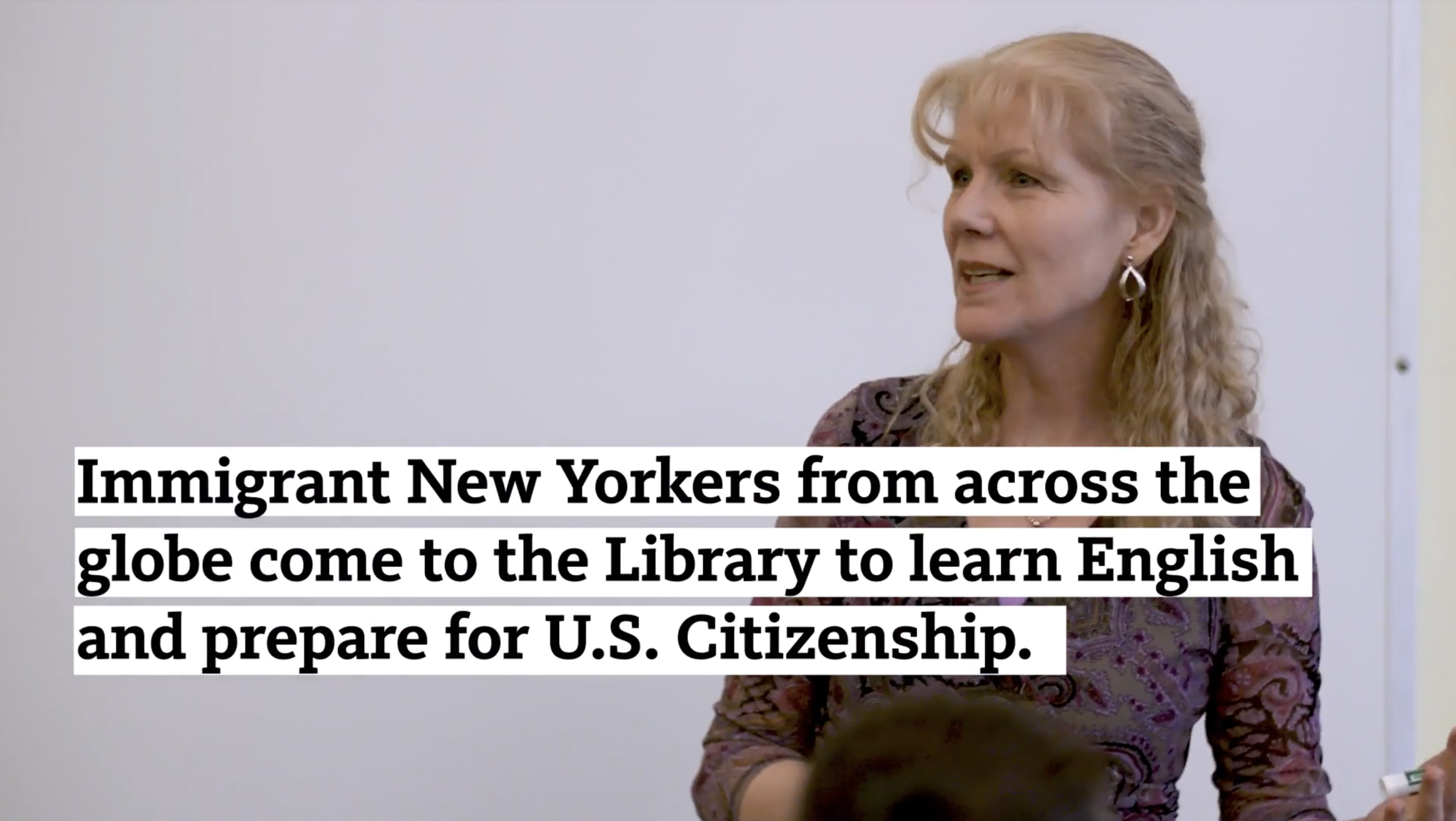  In addition to animation, we created a video about library users studying to become citizens to reinforce our message. 