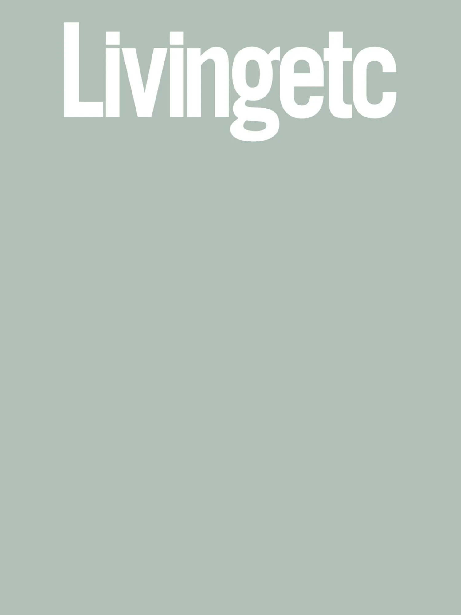 Living Etc, March 2025