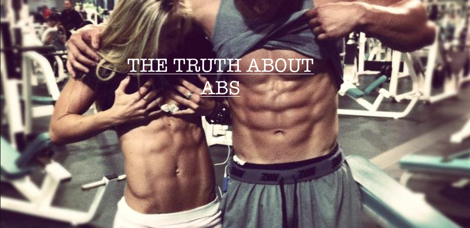 The Truth About Abs