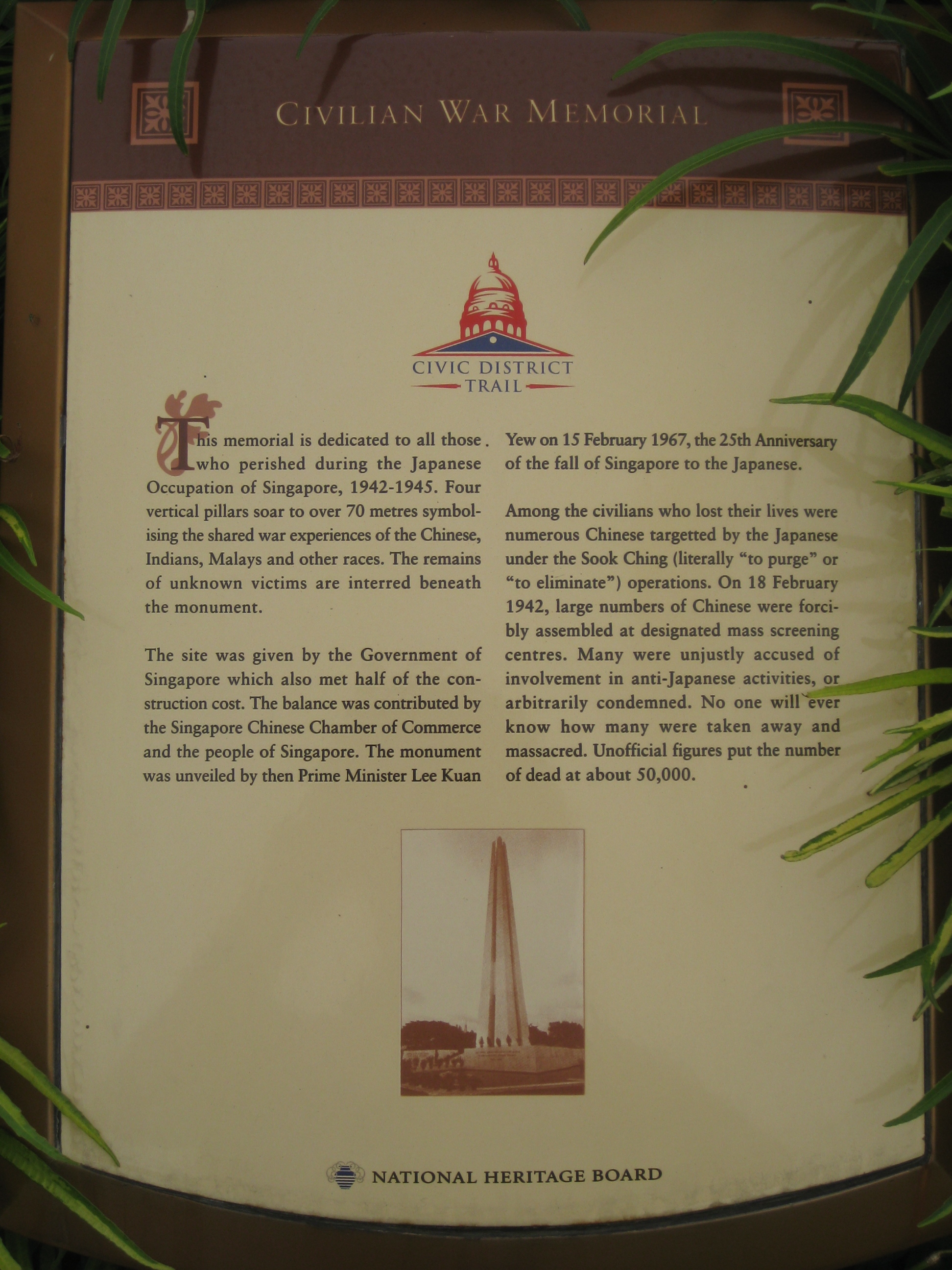  The National Heritage Board's (NHB) placard at the Civilian War Memorial 