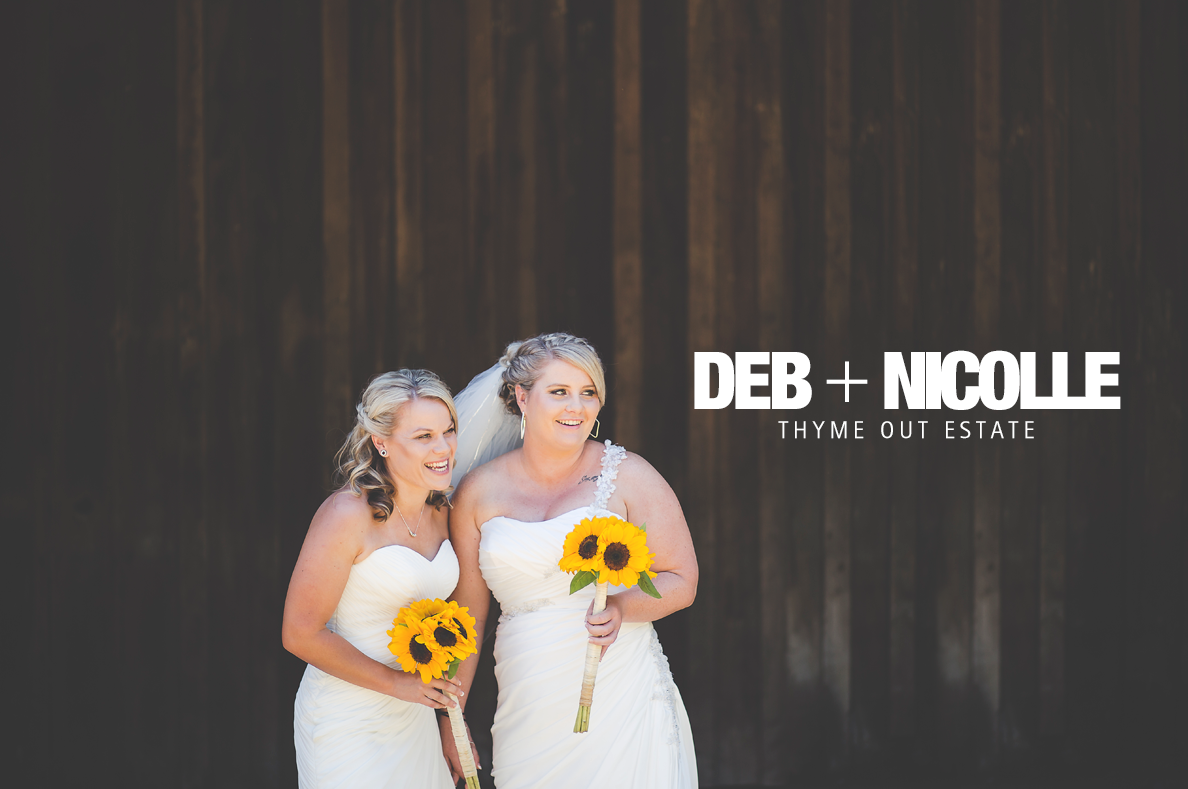 Deb & Nicolle, wedding Thyme!