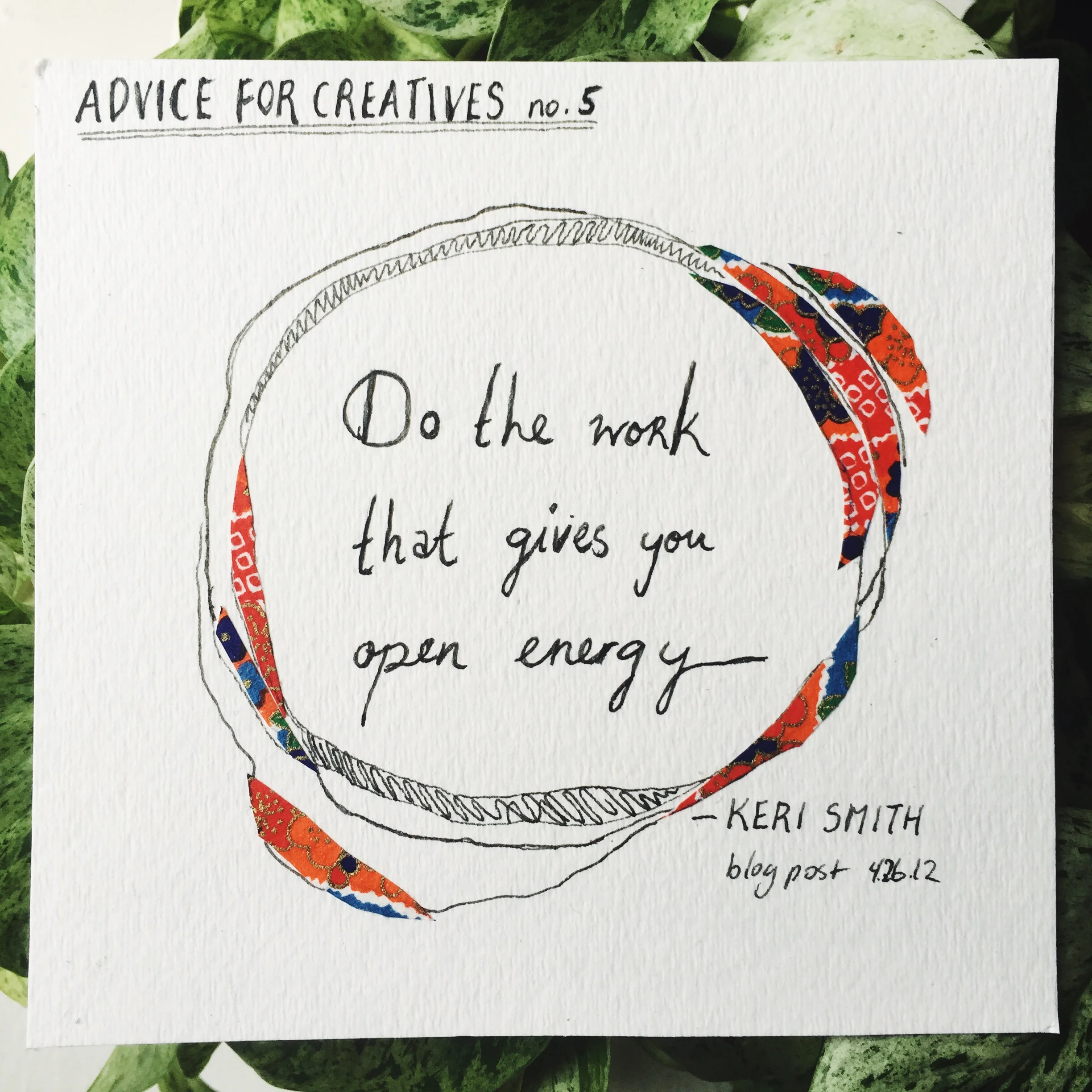 Advice for creatives no. 5 | Do the work that gives you energy — kening zhu