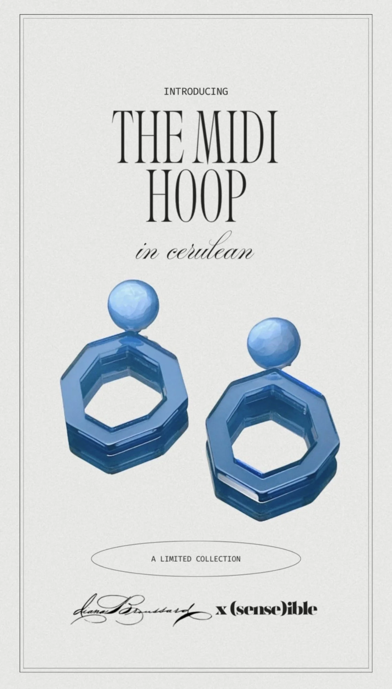 Advertisement for a jewelry collection featuring blue geometric-shaped earrings with a circular stud. Text includes "Introducing the MIDI HOOP in cerulean" and "A limited collection."