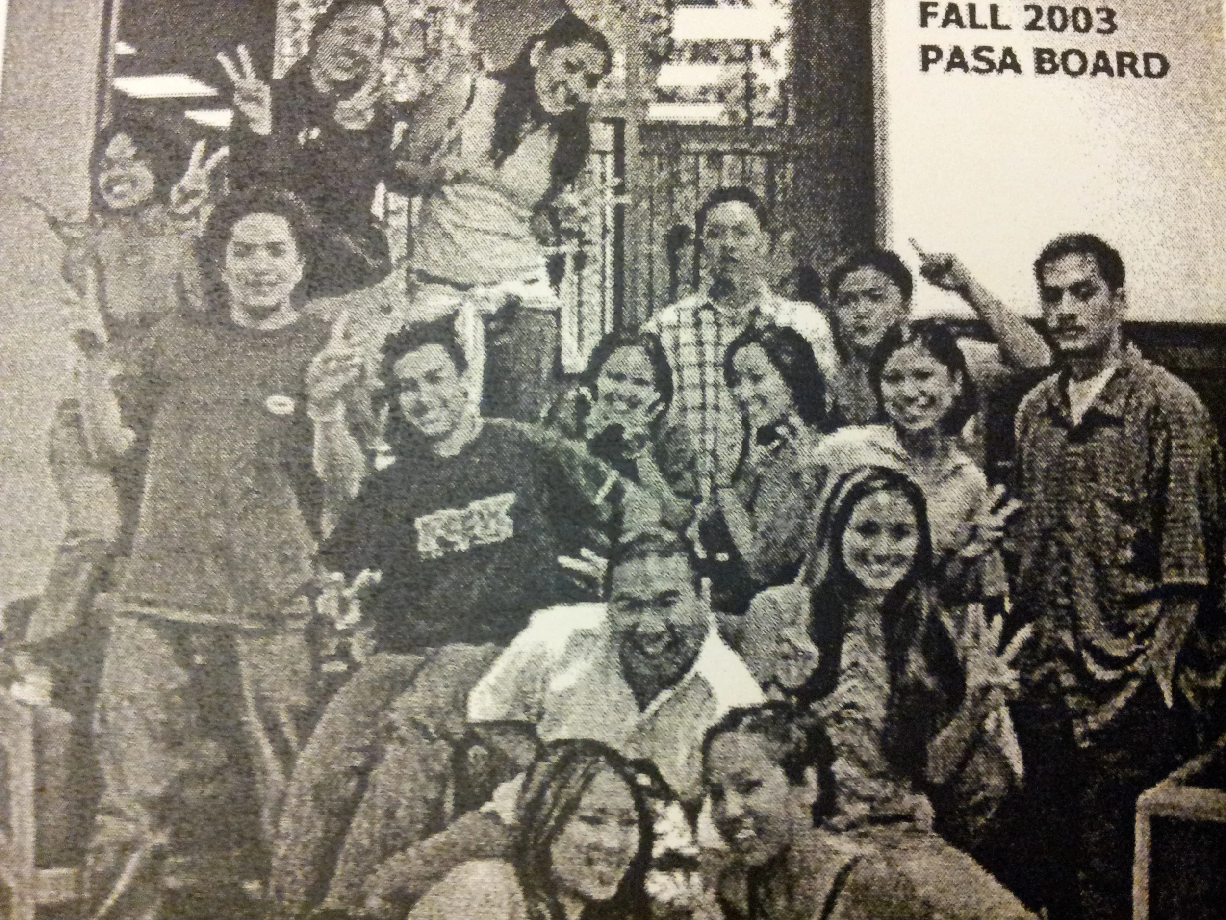 Fall 2003: President - Andrea De Guzman, Internal Vice President - Kathleen De La Pena, External Vice President - Anthony Abadilla, Secretary - Charlene Nulud, Treasurer - Marc Esperanza, FG Coordinator - Vince Ayson, PCN Coordinator - Randi Lopez, PCN Dance Coordinator - Khristine De La Pena, Academic Chair - Lyn, Social Chair - Mariel, Sports Coordinator - Laurianne Castillo, Kronicle Editor - Tish Pham, Historian - Dana