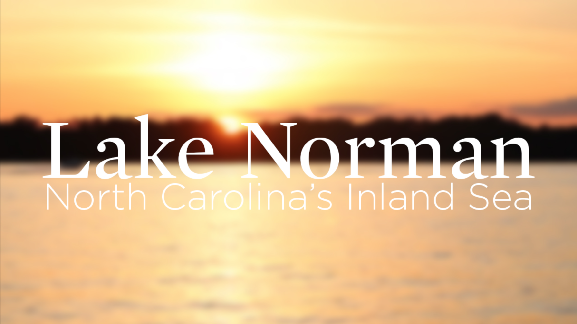 Lake Norman: North Carolina's Inland Sea