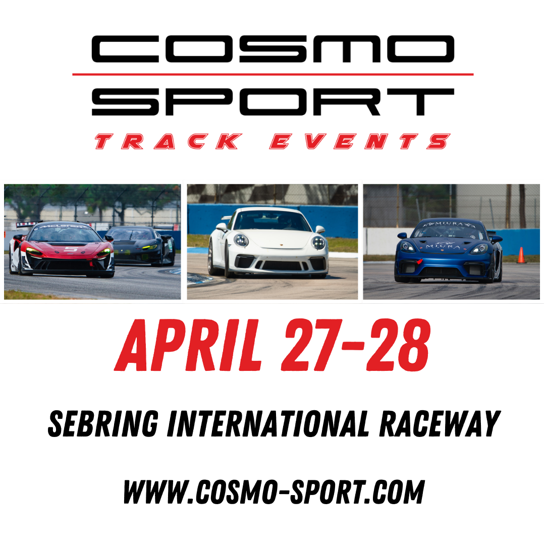 April 27-28 Cosmo-Sport Track Event: Sebring Intl. Raceway