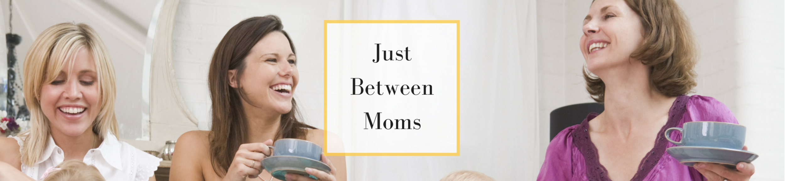 Happy With Baby - Just Between Moms Group.png