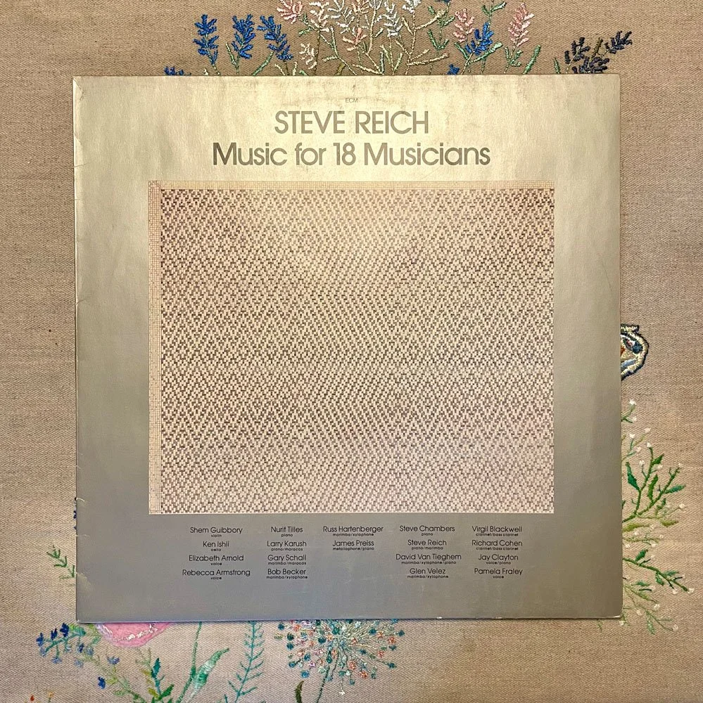 ECM Weekends • No.61: Steve Reich “Music For 18 Musicians