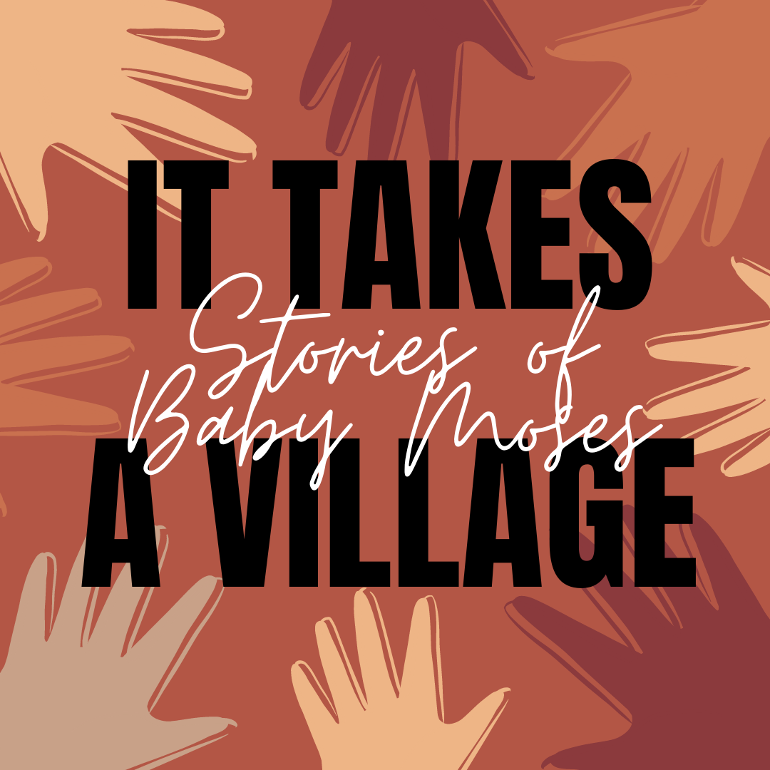 "It Takes a Village"