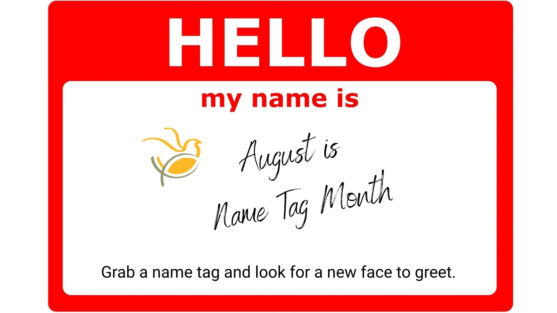 August is Name Tag Month.jpg