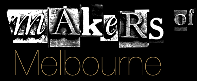 Makers of Melbourne