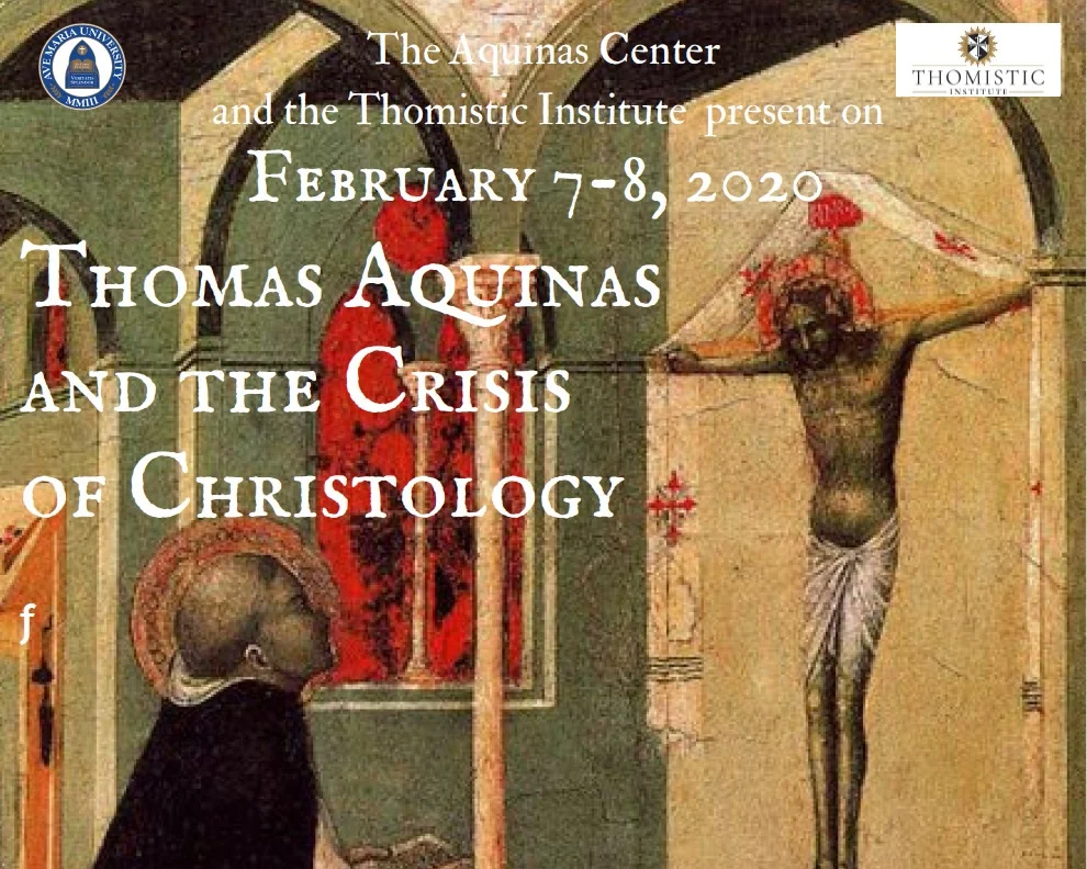 Call for Papers: Thomas Aquinas &amp; the Crisis of Christology