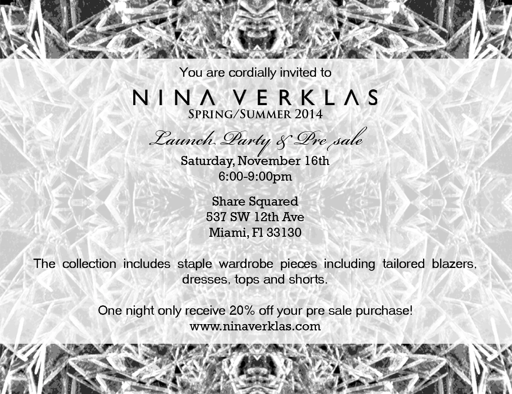 Nina Verklas Launch Party & Pre Sale at Share Squared Miami