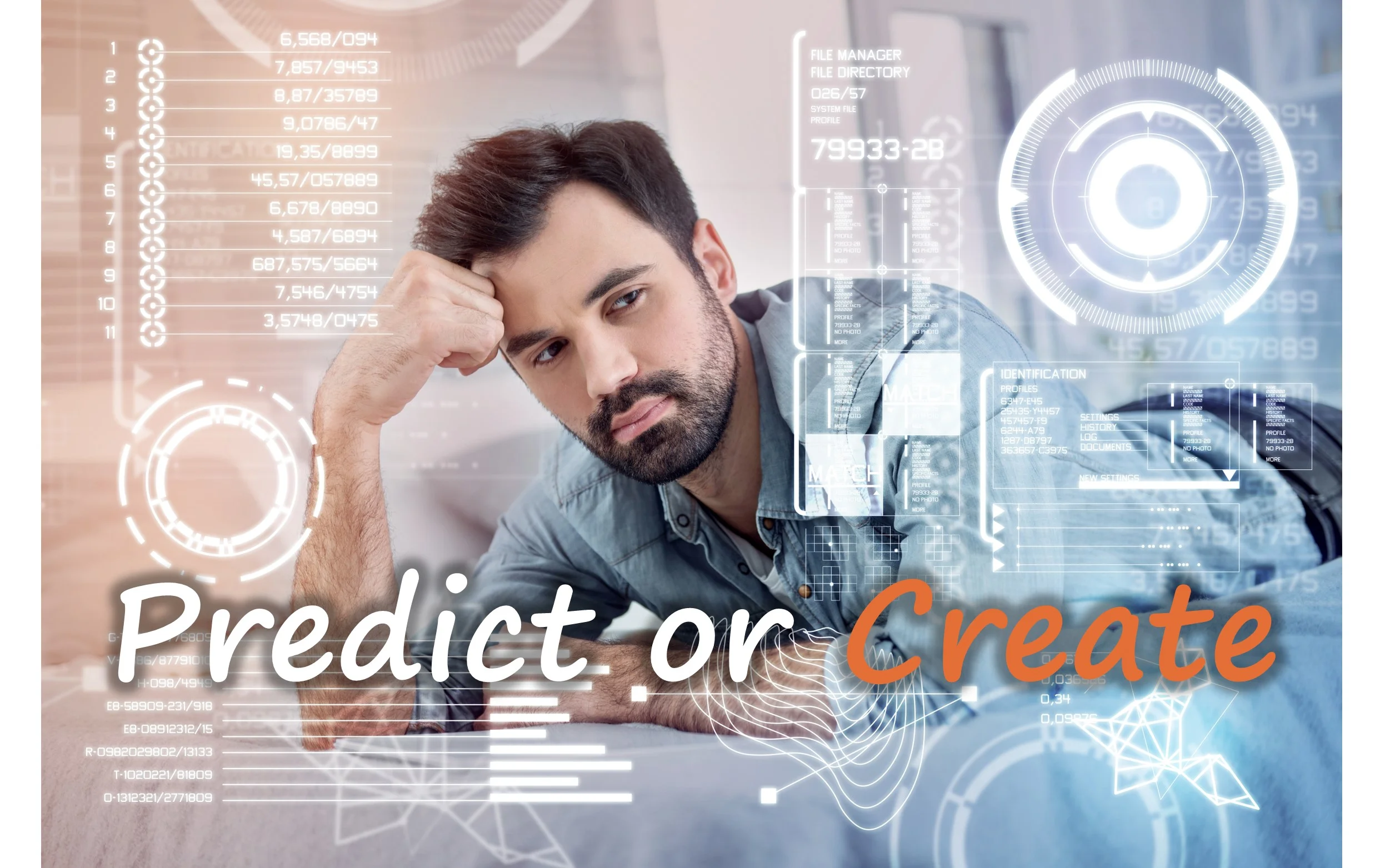 Predicting or Creating the Future?
