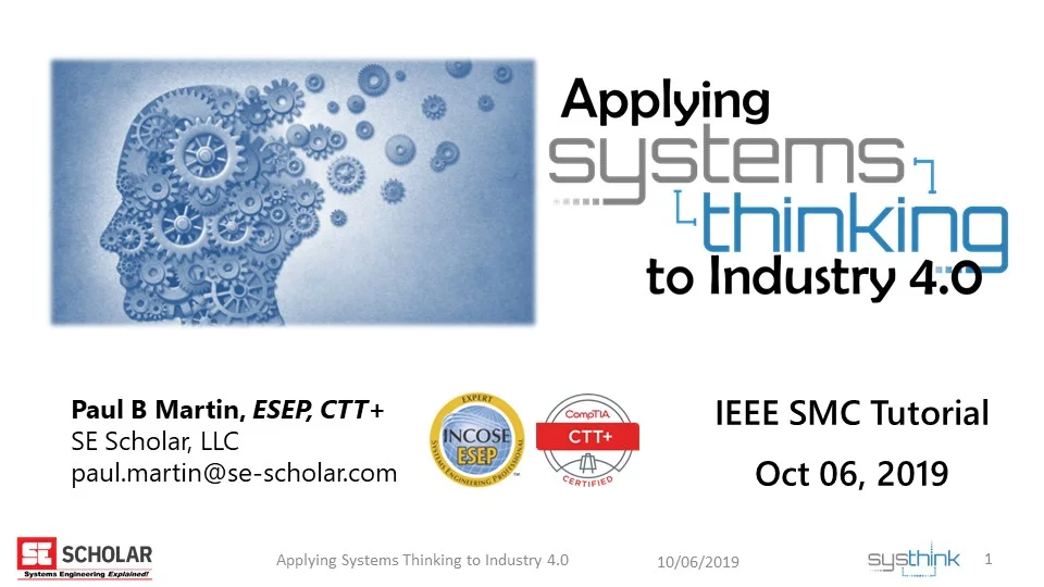 Applying Systems Thinking to Industry 4.0 during SMC ‘19