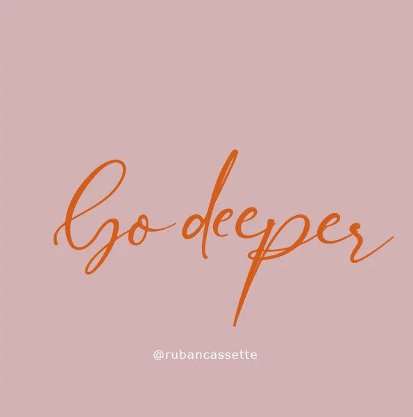 GO DEEPER
