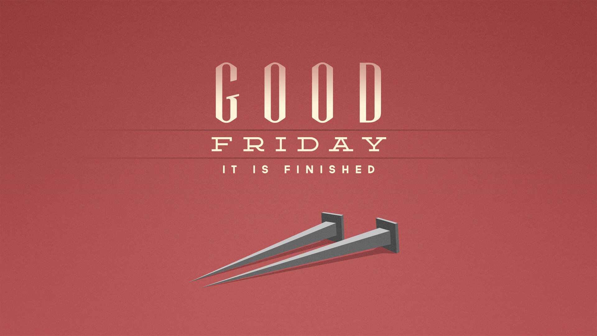 Good Friday: It Is Finished