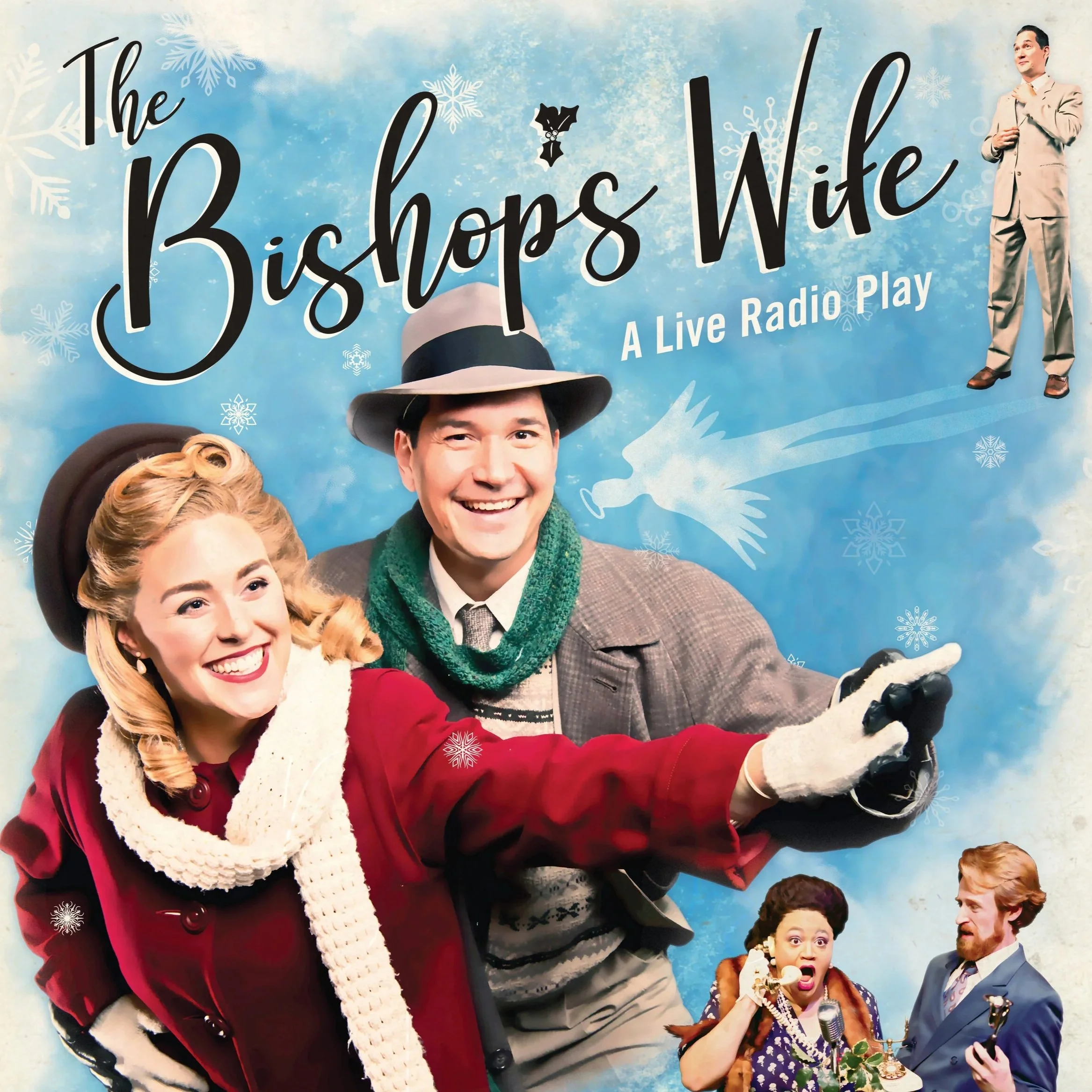 The Bishop's Wife - A Live Radio Play