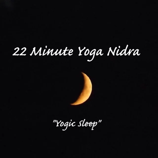 22 Minute Yoga Nidra