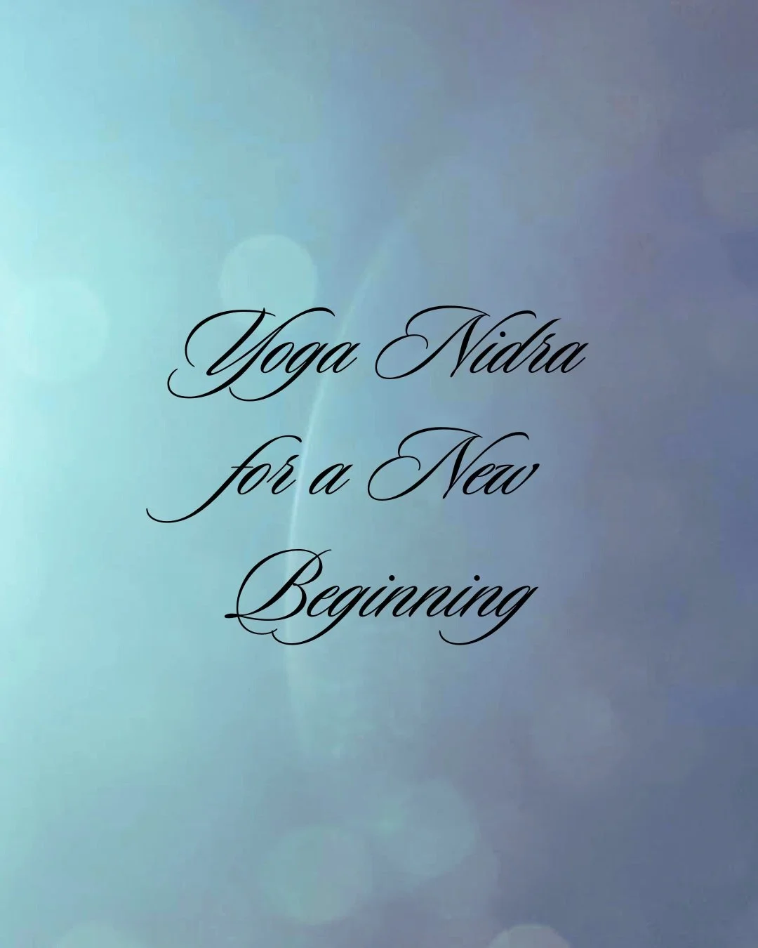 Yoga+Nidra+New+Beginning.jpg
