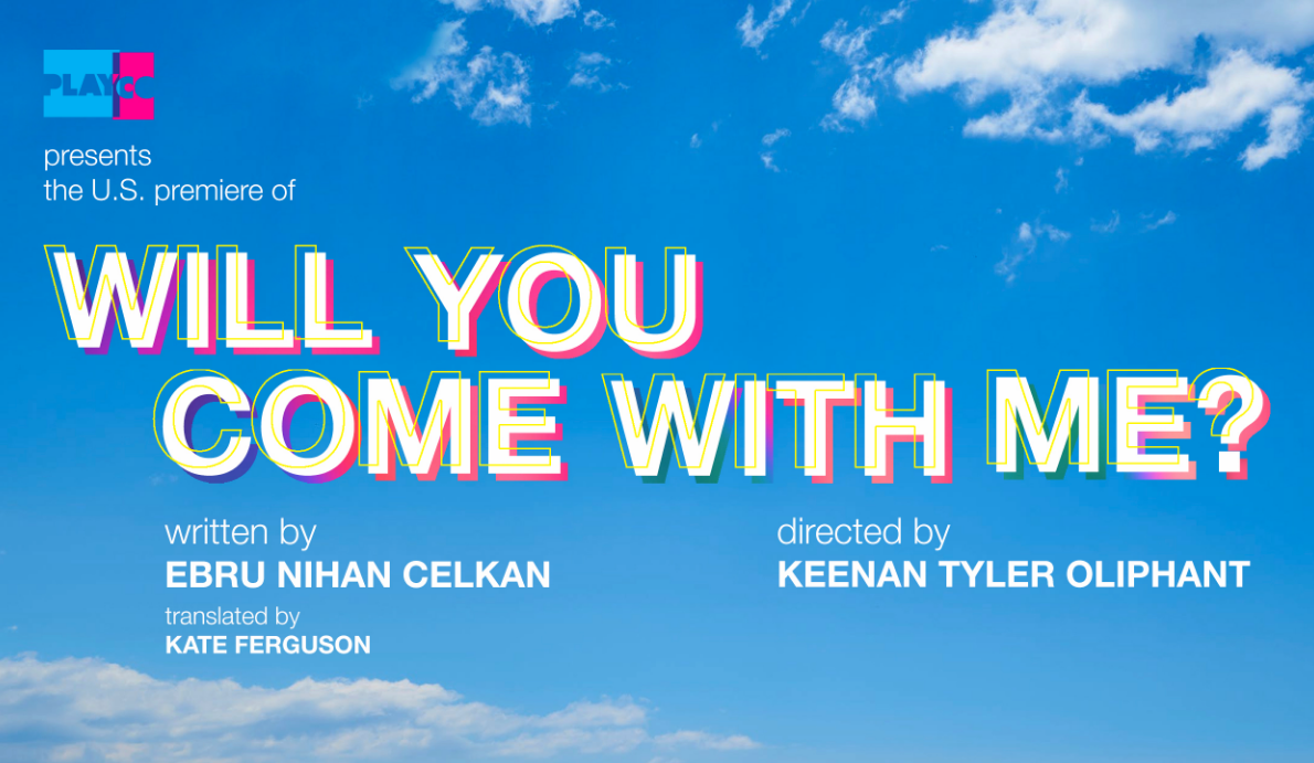 Benimle Gelir Misin / Will You Come With Me at The Play Company