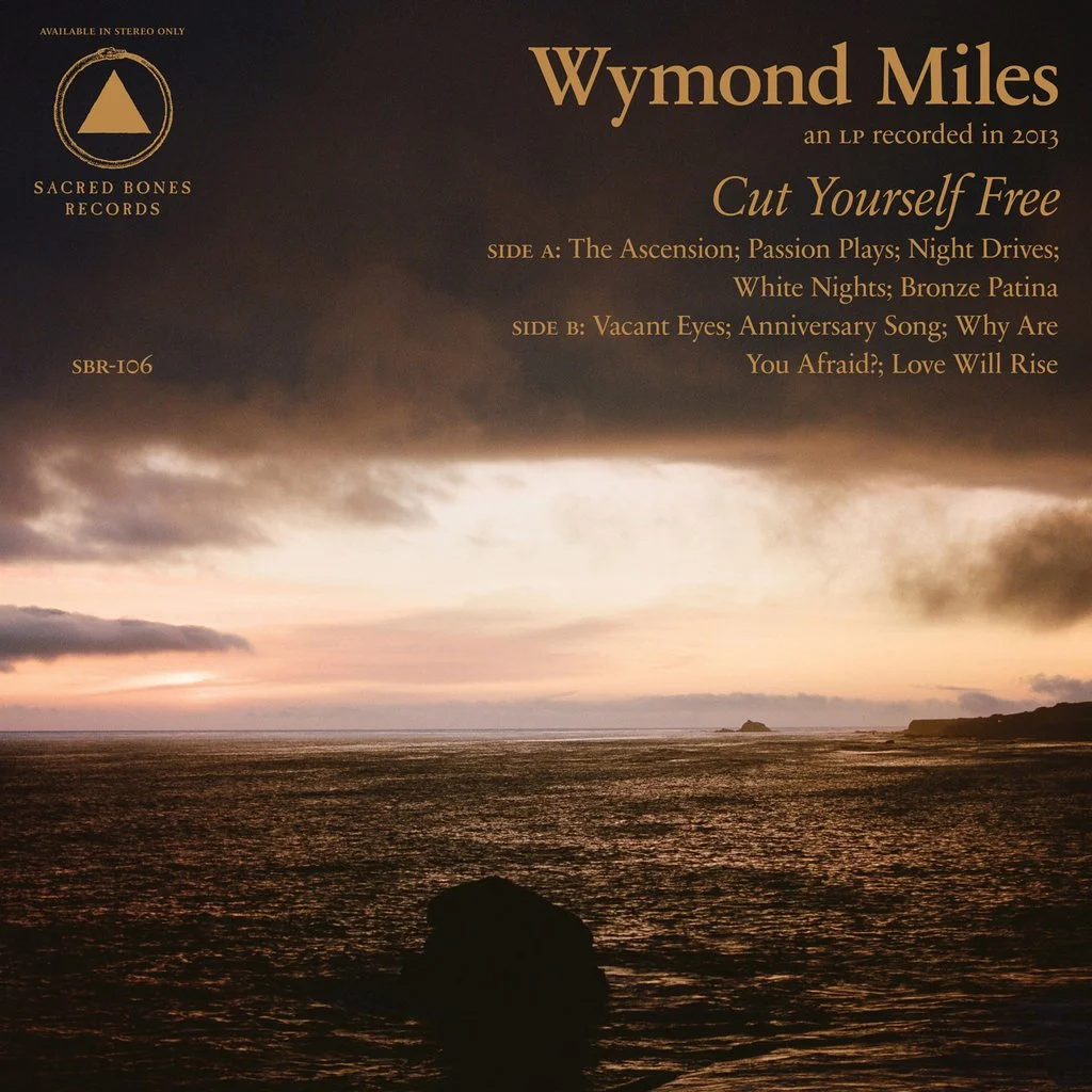 Album Review: Wymond Miles - Cut Yourself Free