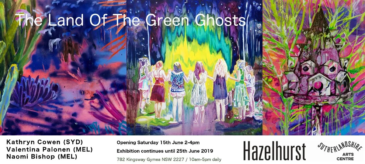 Kathryn Cowen I Valentina Palonen I Naomi Bishop, The Land of the Green Ghosts, Hazelhurst Arts Centre, 2019