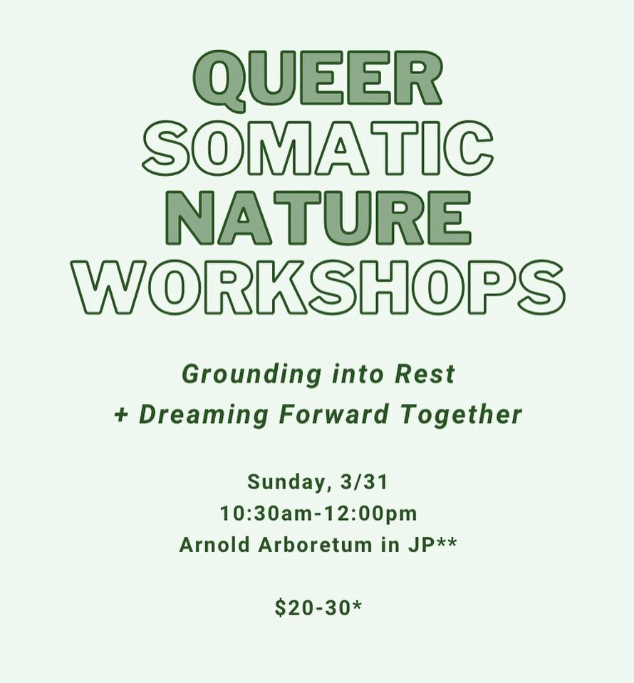 It&rsquo;s spring, it&rsquo;s spring, let&rsquo;s be outside (and maybe roll around in the grass?) together!! 🌷🌼

Sunday, 3/31 10:30-12: QSNW: grounding into rest + dreaming forward 

***Wednesday*** (oops typo) 4/3 from 6-7pm: sunset somatic walk: