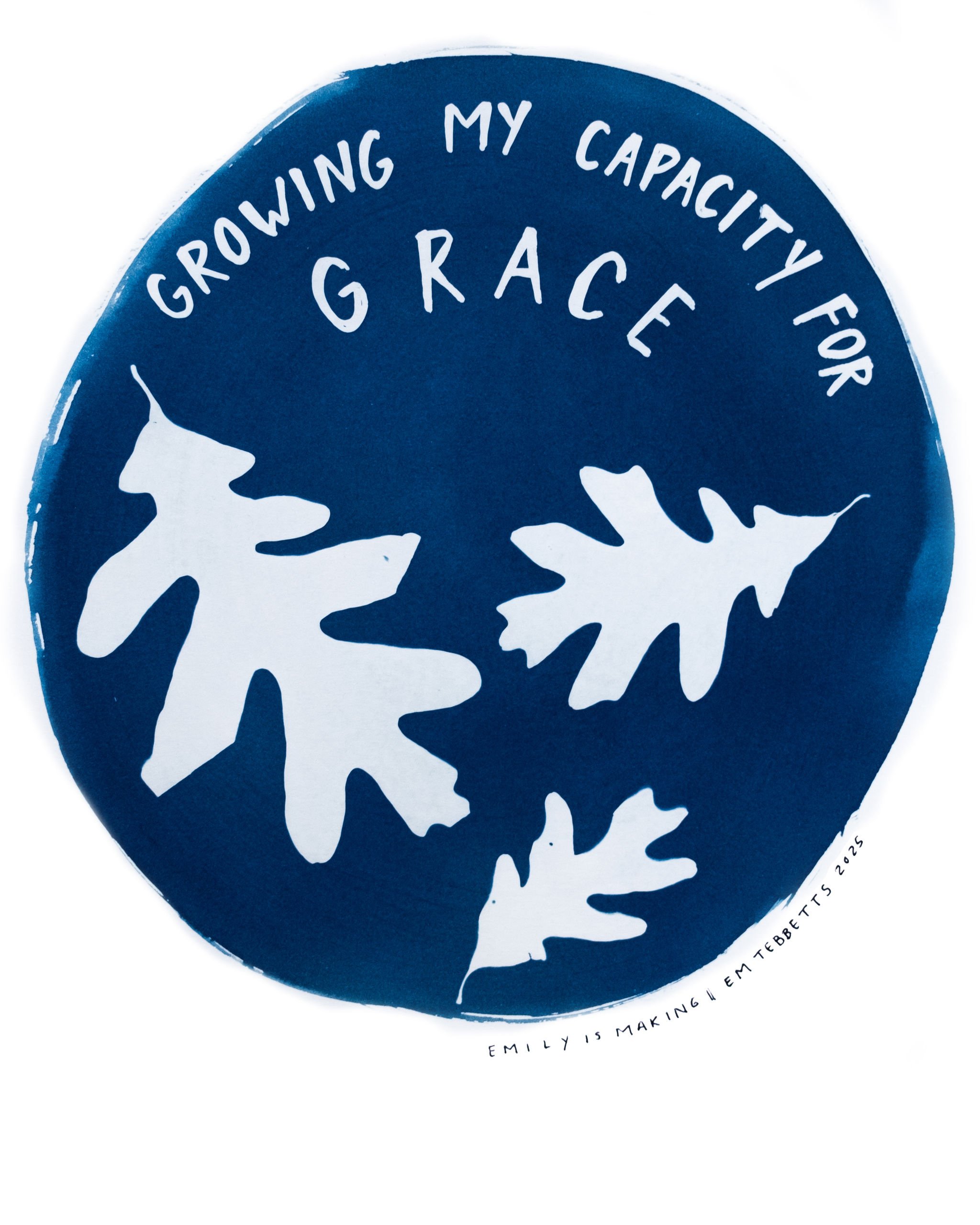 RFP-growingmycapacityforgracecyanotypeprint-emtebbettsemilyismaking.jpg