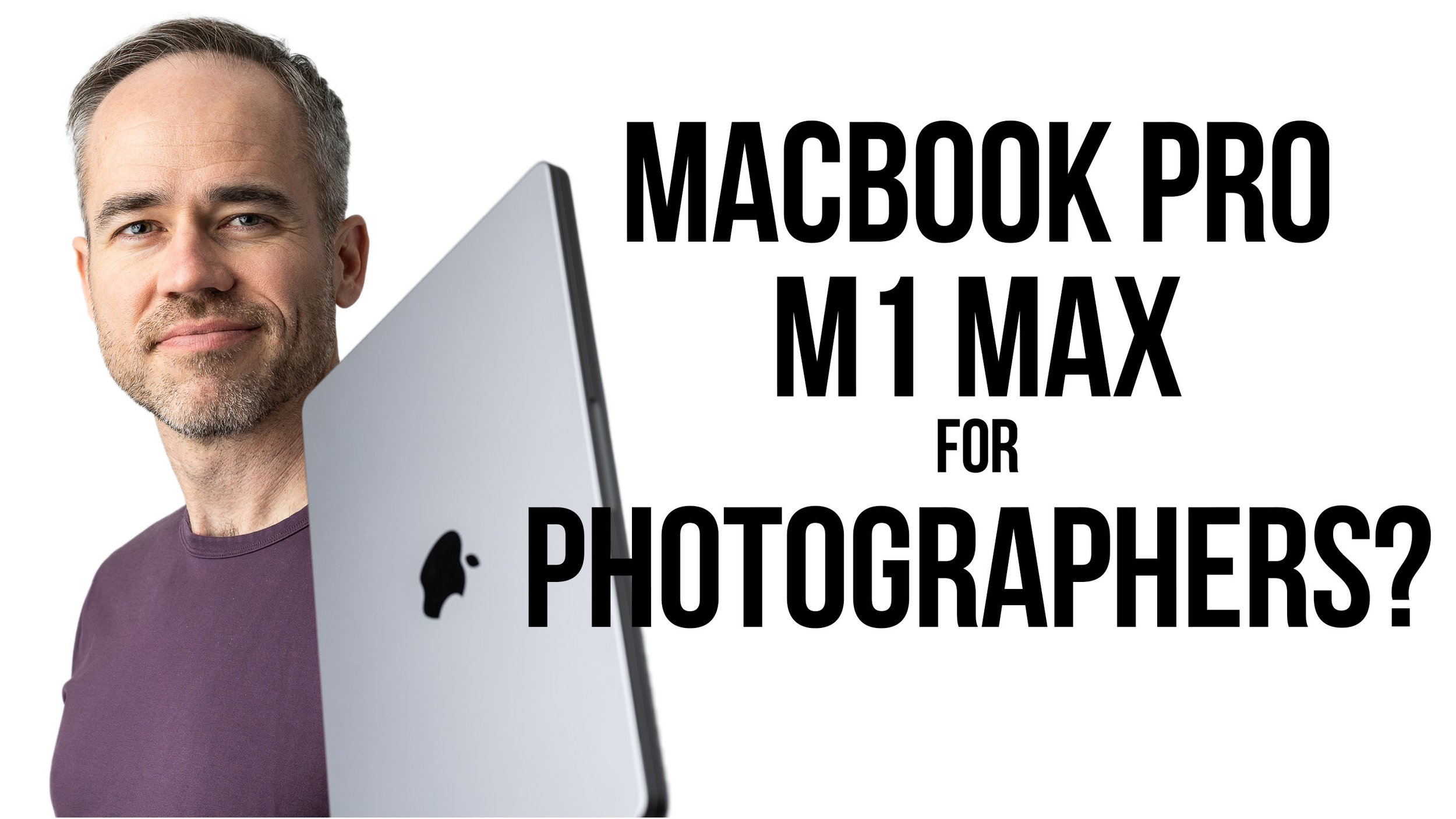 MacBook Pro M1 Max for Photographers — Headshots by Scott Lawrence