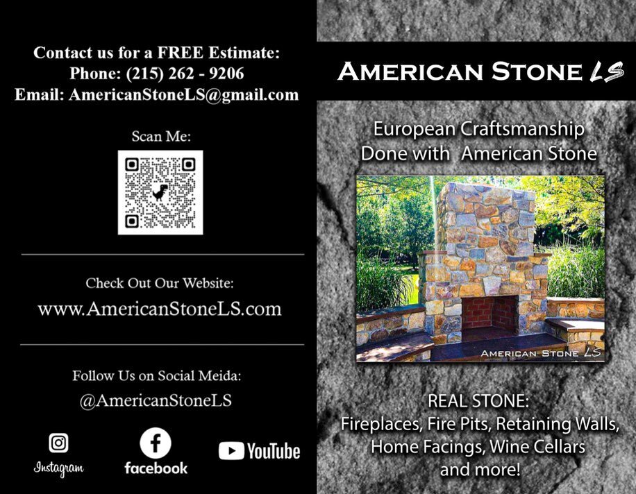 Digital Flyer for our business and the services we offer. @americanstonels specializes in the ART of REAL STONEWORK. From stone facing of homes, to outdoor/indoor fireplaces and more. We also specialize in the restoring of historic stonework to help 