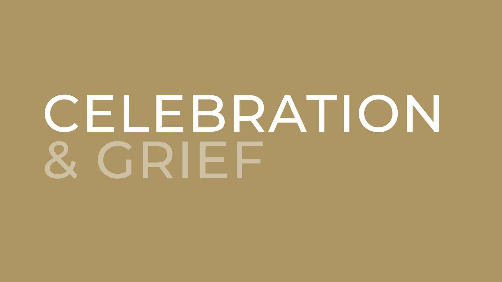 Celebration &amp; Grief (Online Discussion for Mother's Day)