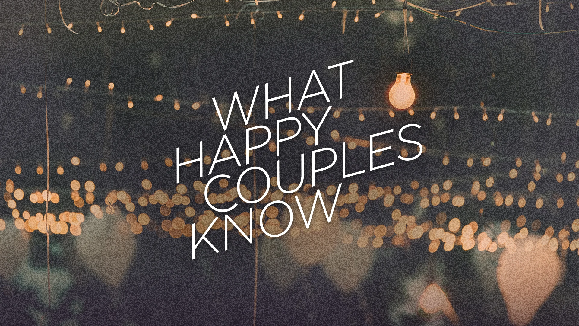 WhatHappyCouplesKnow-TITLE.jpg