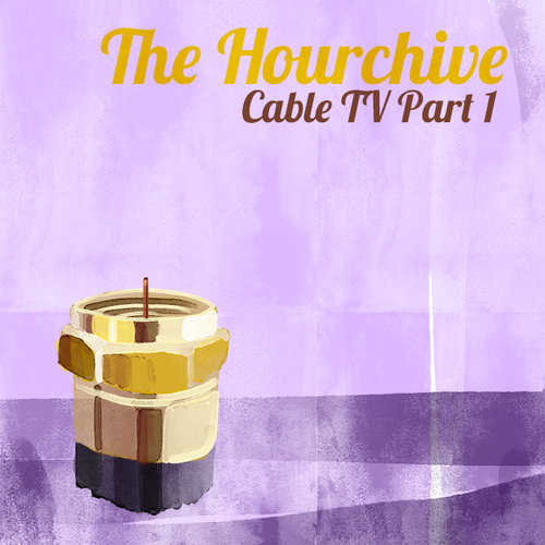 Ep #116 | Cable TV Pt 1