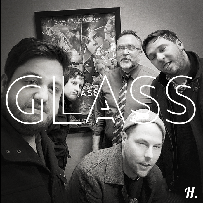 Ep #335 | Glass (Marcus Movie Madness)