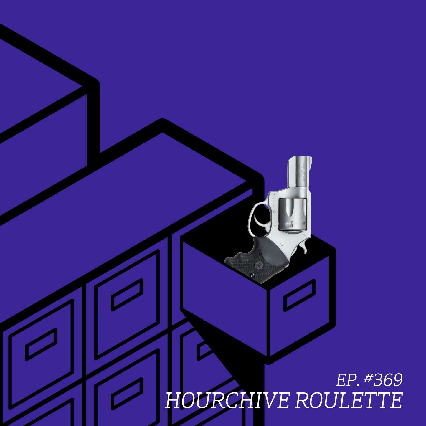 Hourchive Roulette | Ep #369 episode artwork