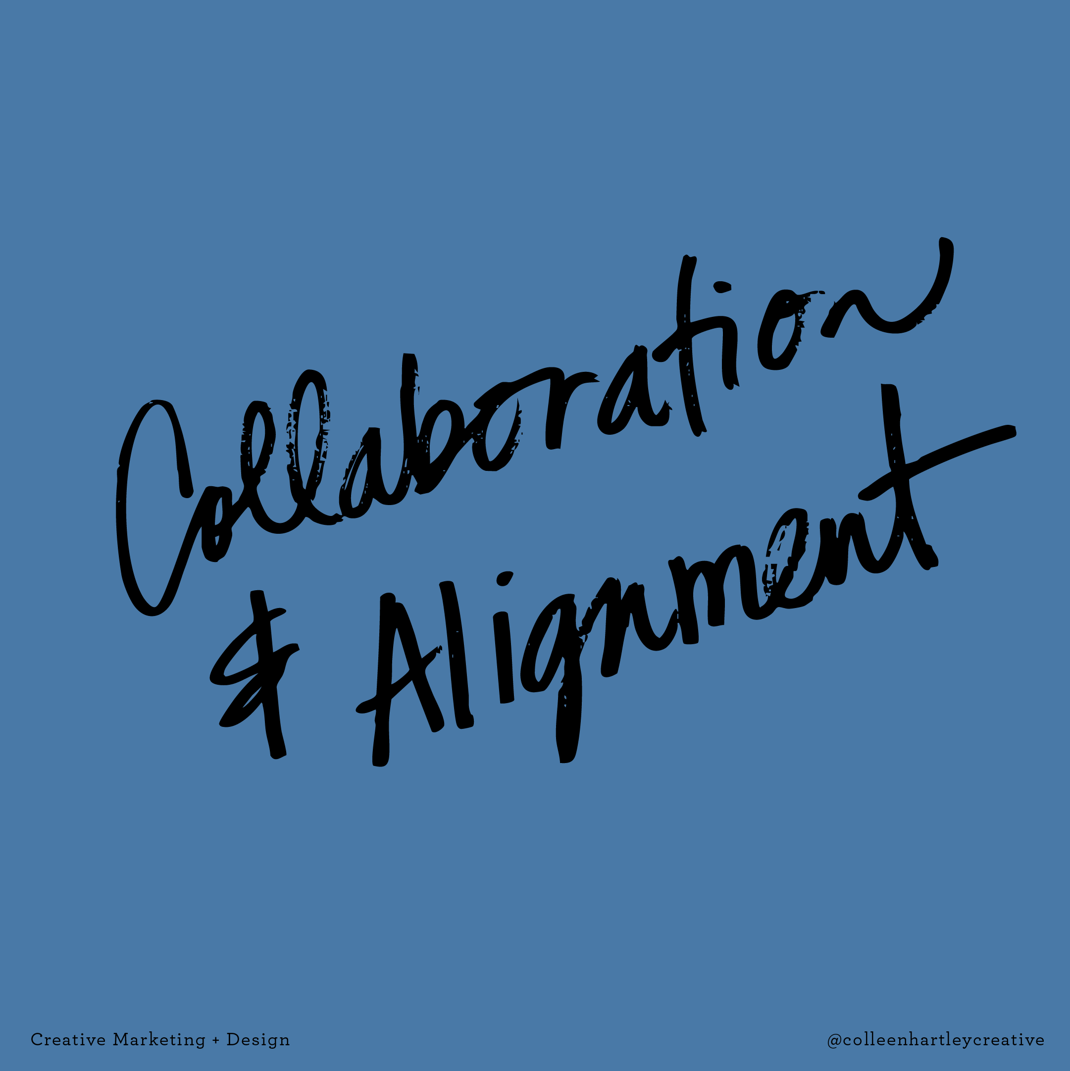 Collaboration and Alignment