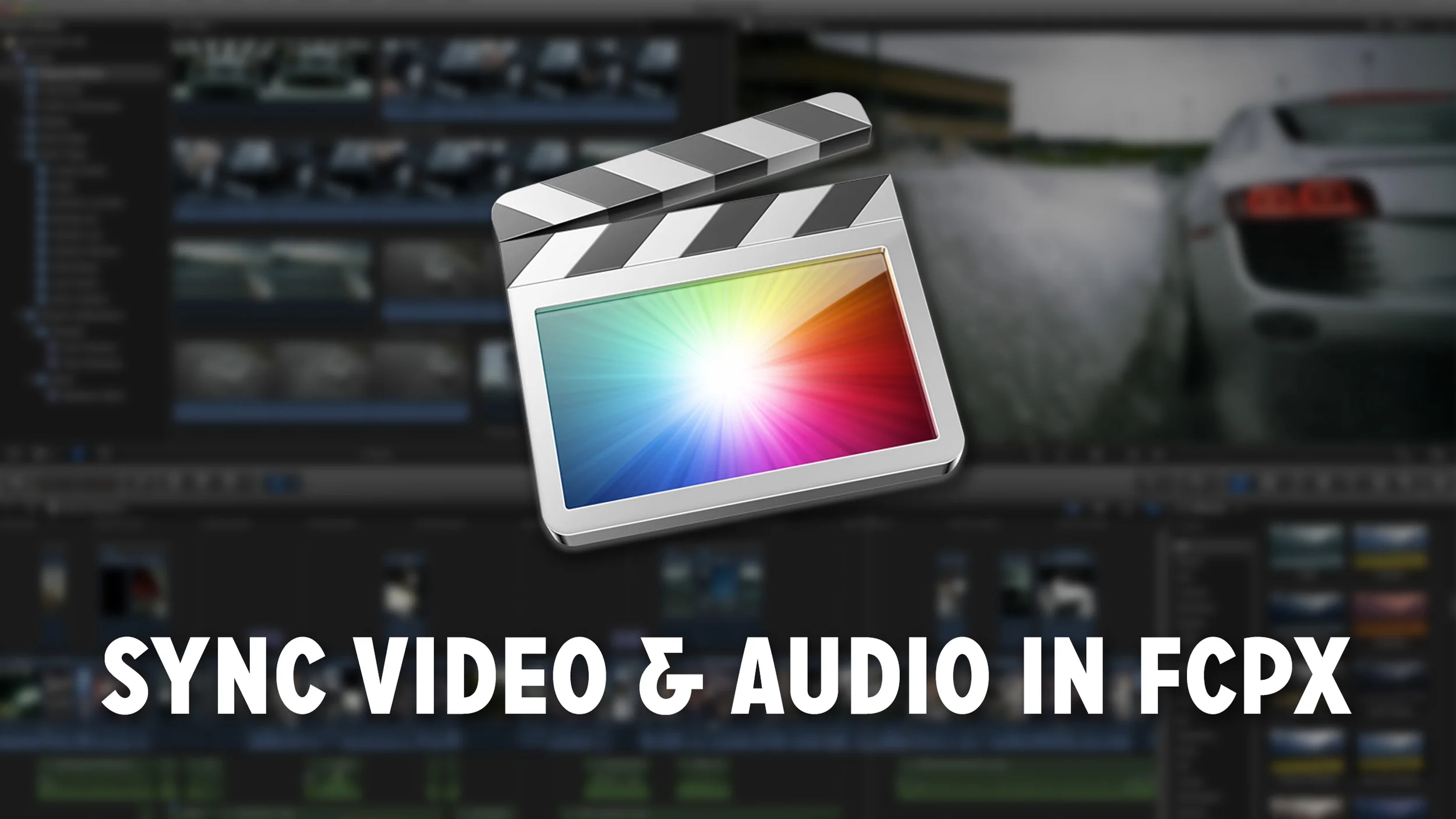 how to sync video audio in final cut pro x caleb wojcik final cut pro editing