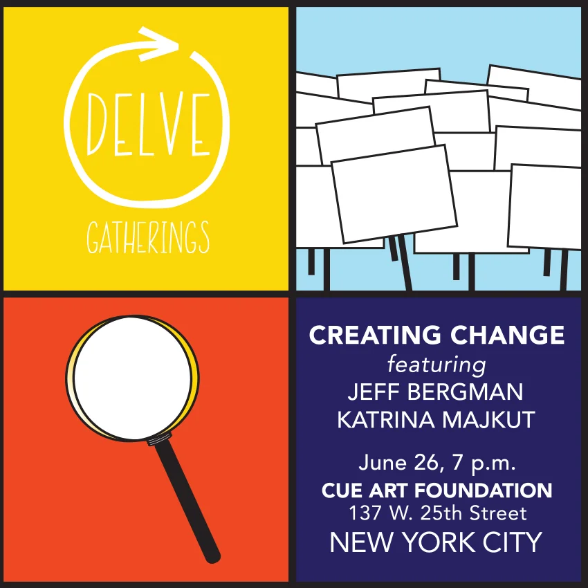 DELVE Gathering: Creating Change