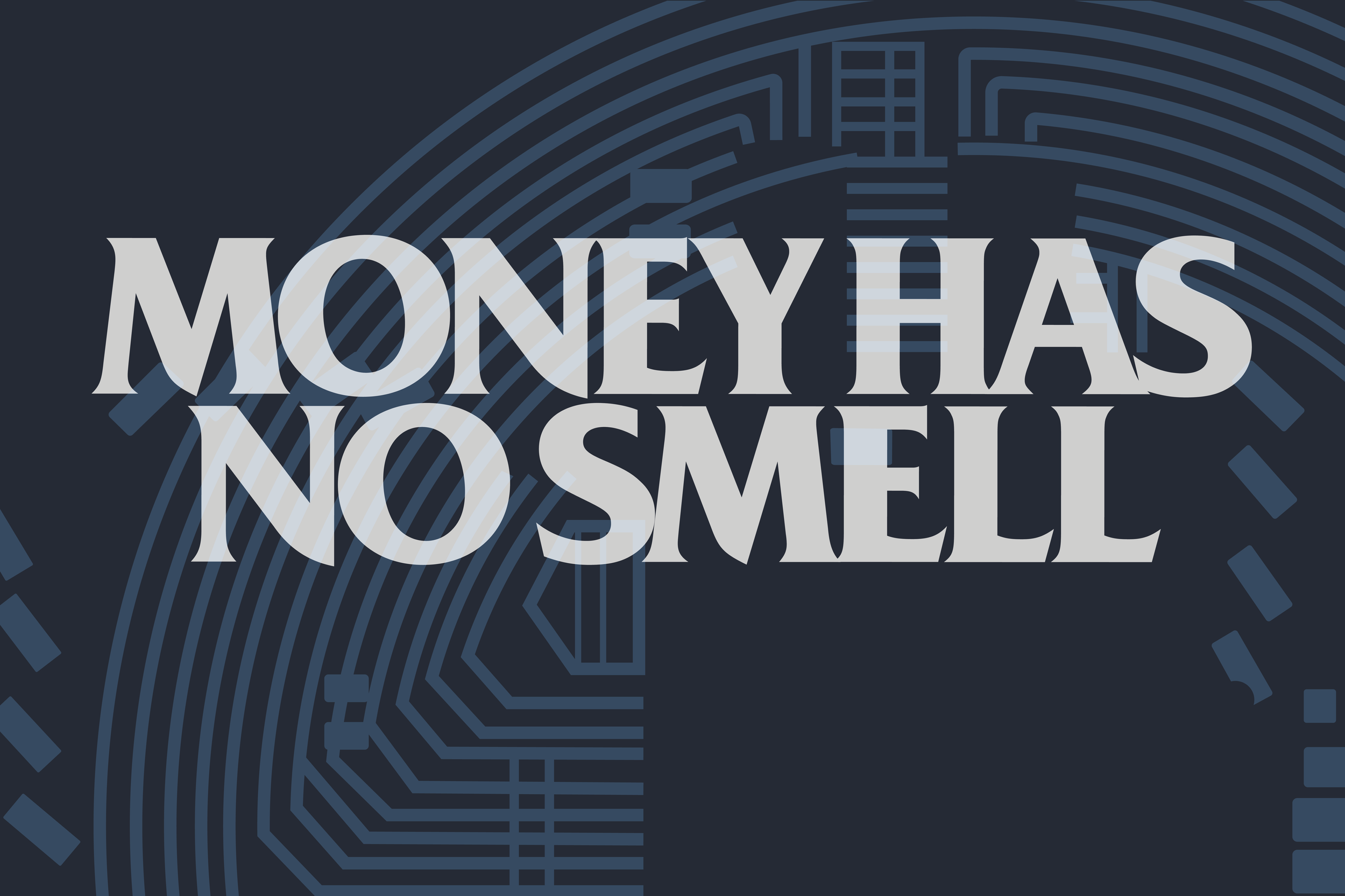 Closing Program: Money Has No Smell